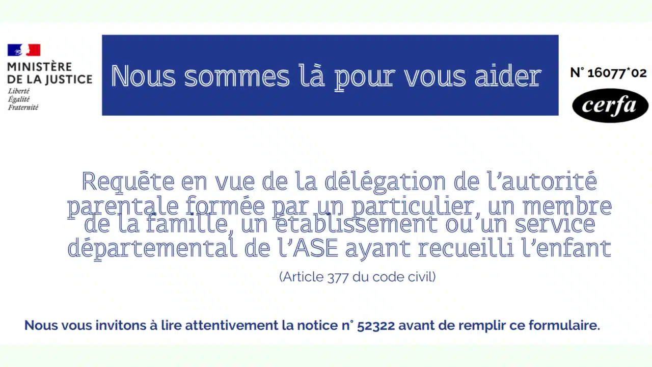 Télécharger la dernière version officielle et gratuite du formulaire Cerfa 16077*02