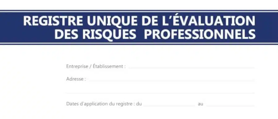 Registre sur l'évaluation des risques professionnels