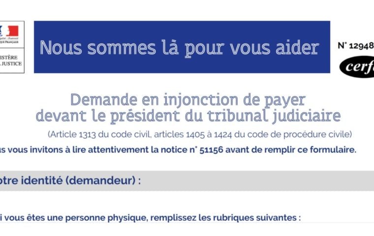 Cerfa 12948*06 : formulaire pour une demande en injonction de payer