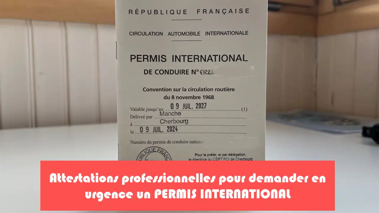 Modèle d’attestation employeur pour un permis international en urgence