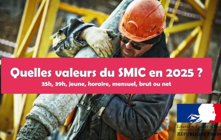 SMIC 2025 : montant mensuel, horaire, net, brut, jeune, 35 ou 39 heures