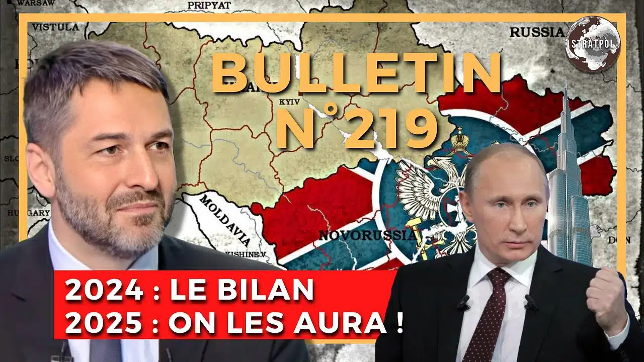 Bulletin n° 219 de Stratpol : Bilan 2024 ! Bonne et victorieuse année 2025 ! Grande rupture